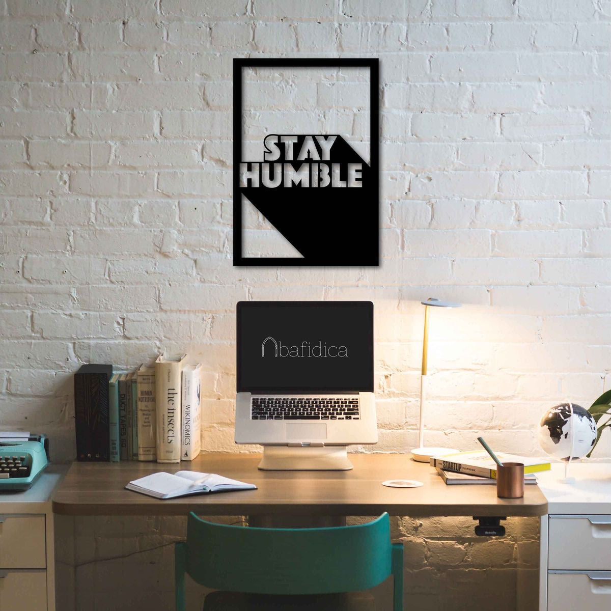 Stay Humble | Wall Art | Motivational